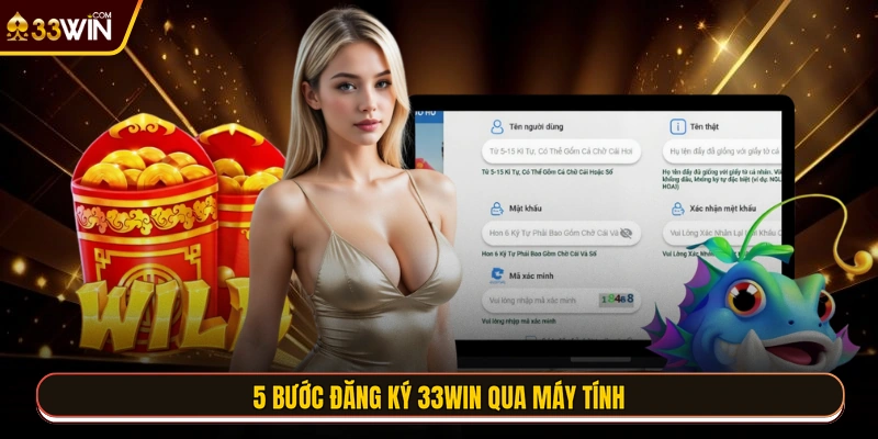 5 bước đăng ký 33WIN qua máy tính